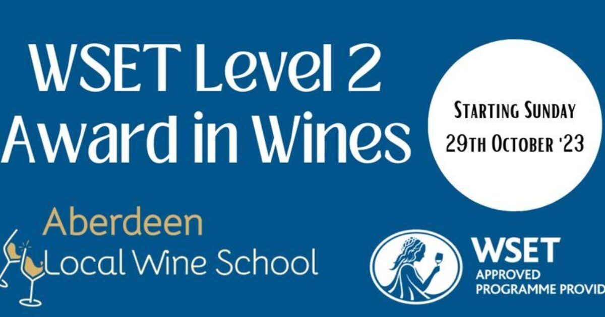 OpenGraph Image for Experience the World of Wine with Aberdeen Local Wine School's WSET Level 2 Course