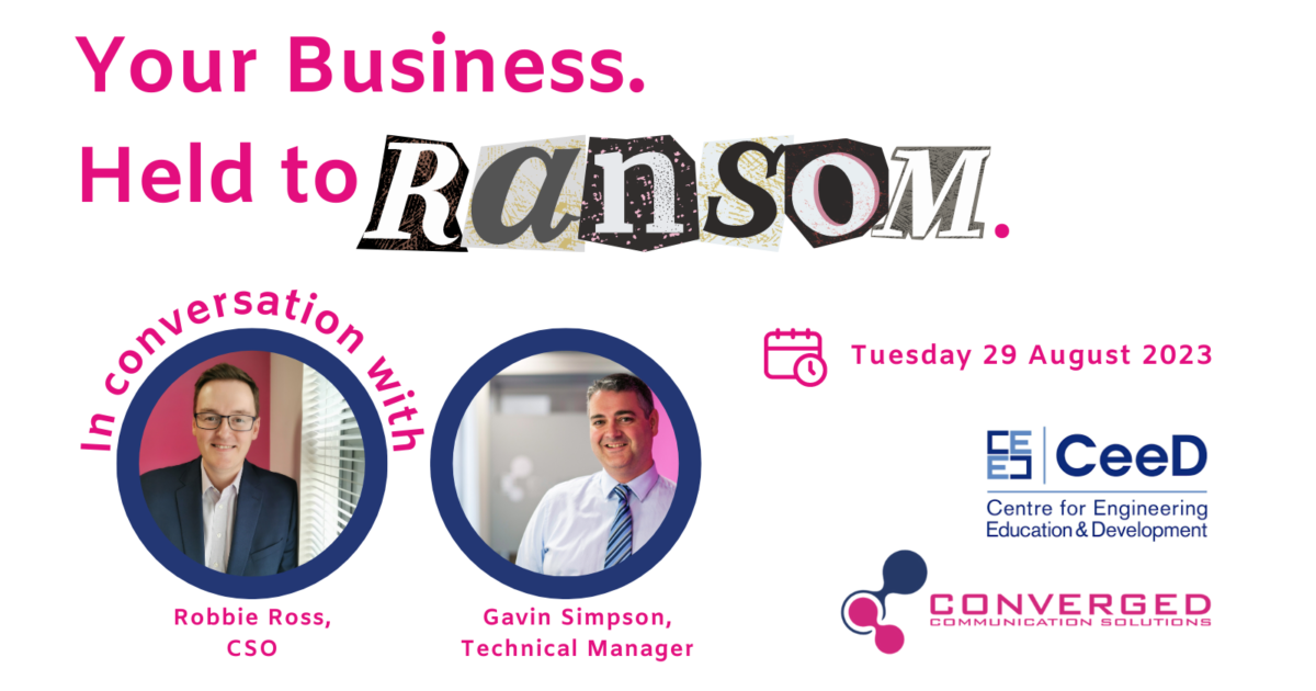 OpenGraph Image for Converged to hold 'Your business: held to ransom' event