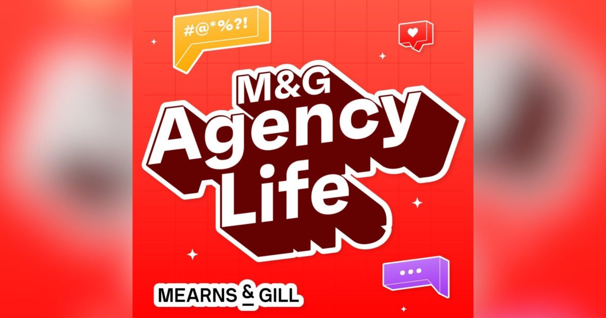 OpenGraph Image for Mearns & Gill launches ‘M&G Agency Life’ podcast series offering insights and entertainment