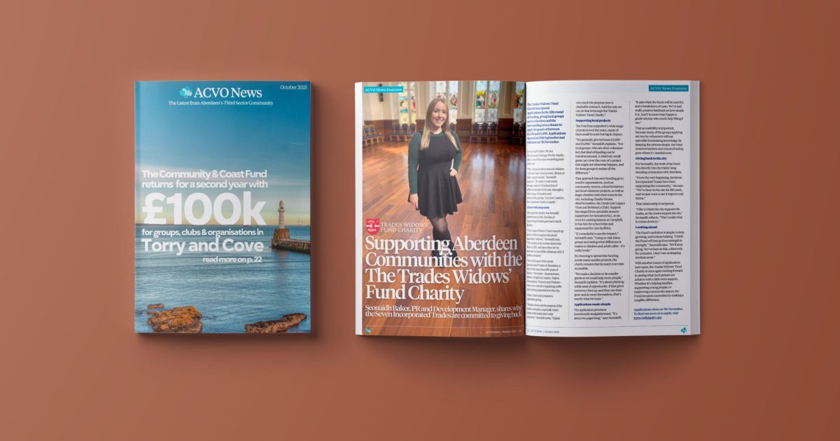 OpenGraph Image for ACVO news October edition: £100k for Torry and Cove, Trades Widows’ Fund impact and third sector insights