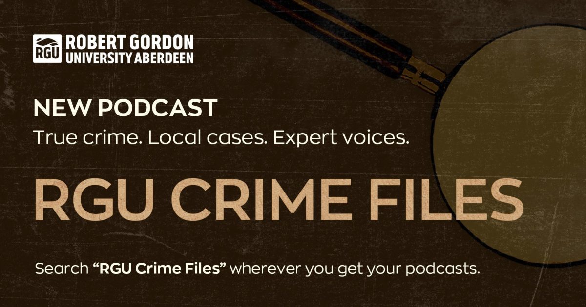 OpenGraph Image for Mearns & Gill produces its first true crime podcast,  ‘RGU Crime Files’