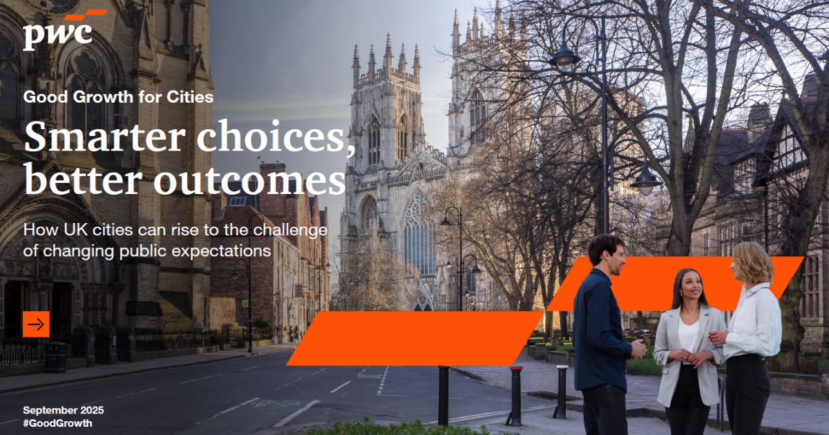 OpenGraph Image for Scotland’s largest cities see their strongest performance in PwC’s latest Good Growth for Cities Index