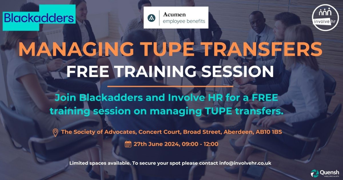OpenGraph Image for Involve HR, Blackadders and Acumen to deliver free managing TUPE transfers training session in Aberdeen