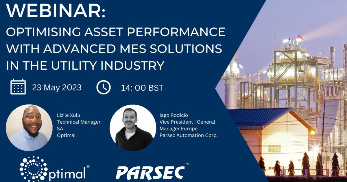 OpenGraph Image for Join Optimal for a webinar: Optimising asset performance with MES solutions in the utility industry