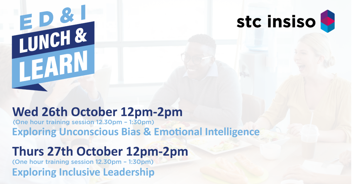 STC INSISO recognise Global Diversity Awareness Month with Lunch and Learns