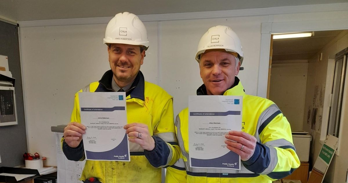 OpenGraph Image for CALA builds on wellbeing support as Aberdeen site teams all welcome mental health first aiders