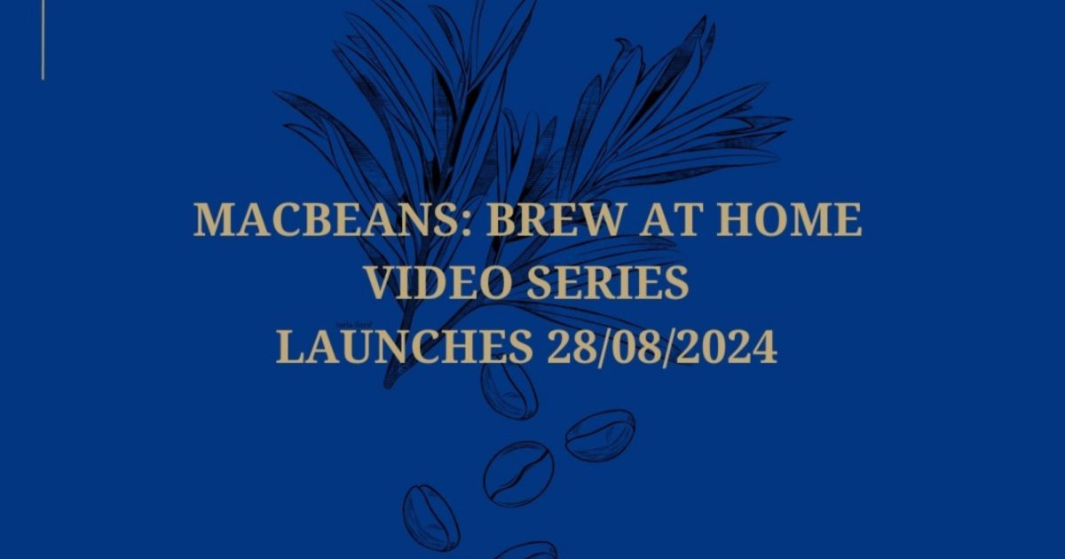 OpenGraph Image for Brew at Home: MacBeans Coffee Roasters & Tea Specialists launches expert video series