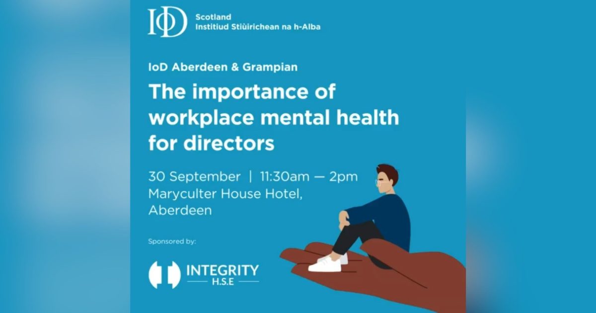OpenGraph Image for Integrity HSE teams up with the Institute of Directors for mental health
