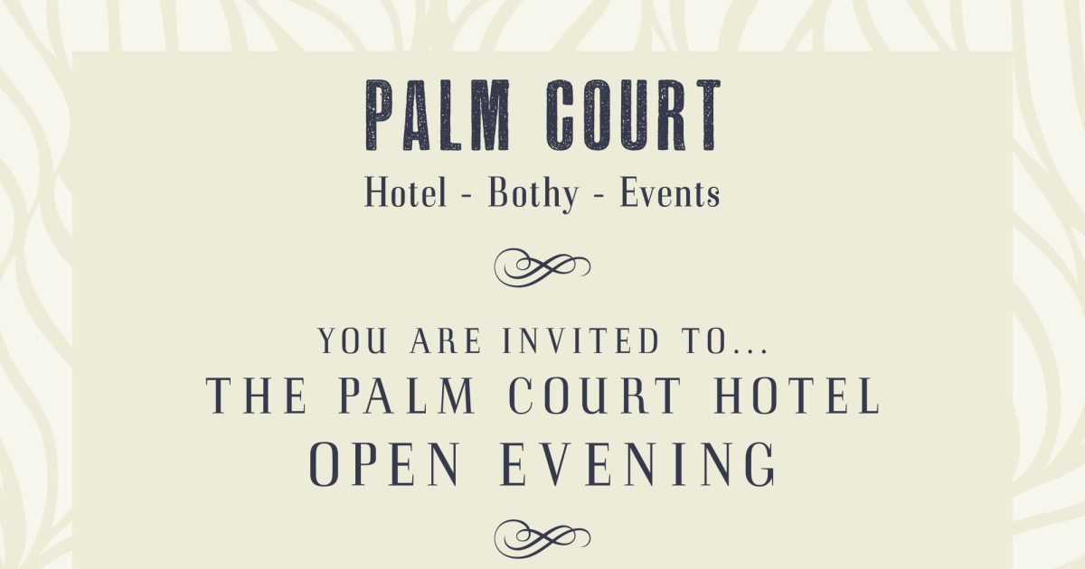 OpenGraph Image for Last chance to reserve spot for Palm Court Hotel open evening