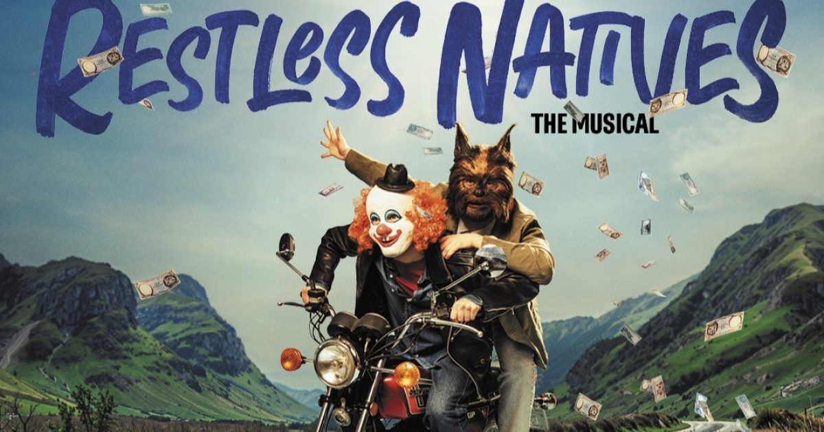 OpenGraph Image for Full casting announced for Restless Natives: The Musical