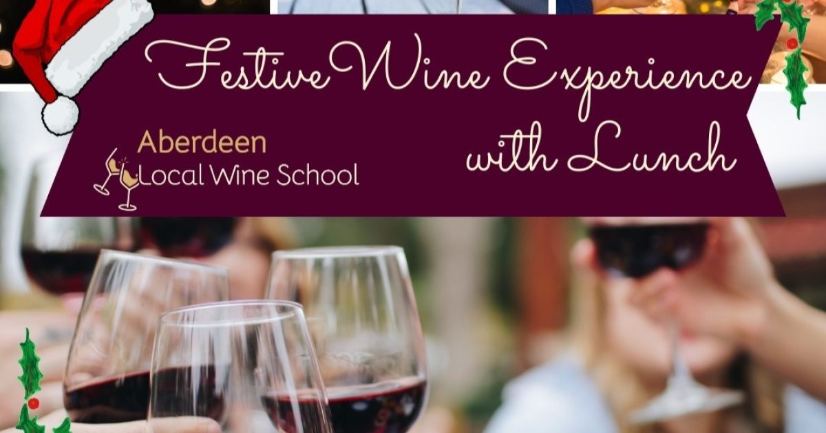 OpenGraph Image for Dive into a festive world of wine at Aberdeen Local Wine School’s last Saturday Wine Experience with Lunch of 2024