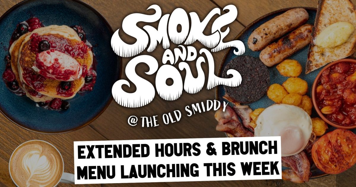 OpenGraph Image for Smoke and Soul unveils new brunch menu and extended opening hours at The Old Smiddy