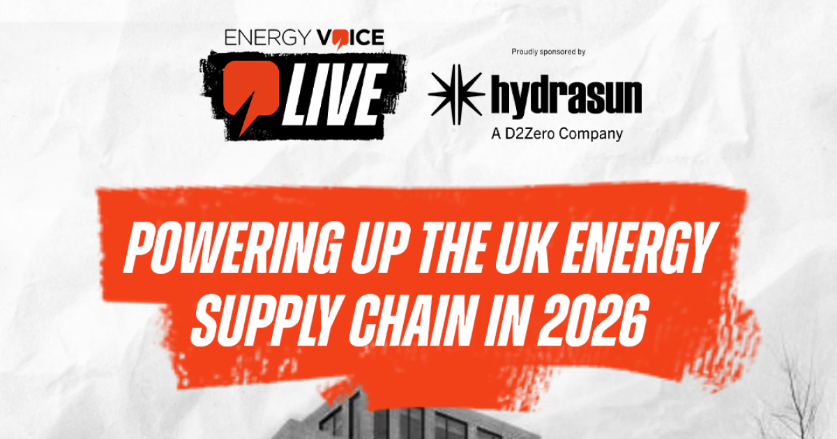 OpenGraph Image for Energy Voice and Hydrasun to host live Aberdeen event on the future of the UK energy supply chain