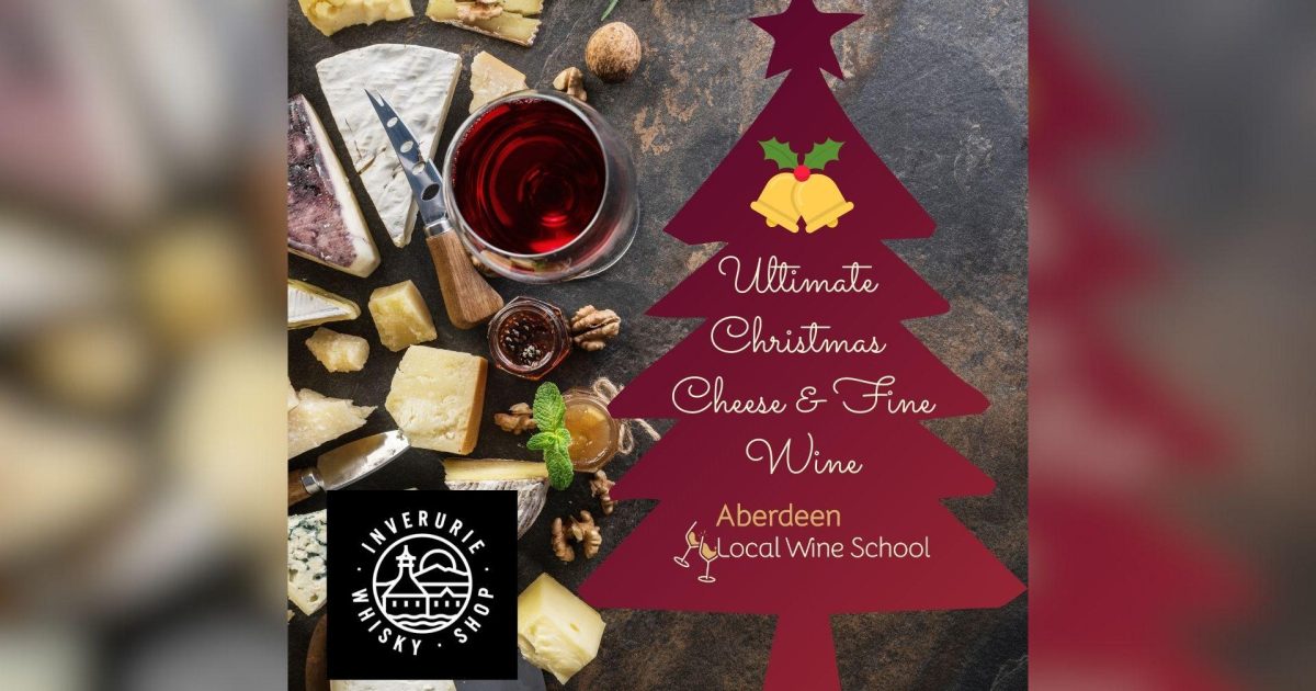 OpenGraph Image for Aberdeen Wine School to host ultimate Christmas cheese and wine tasting event