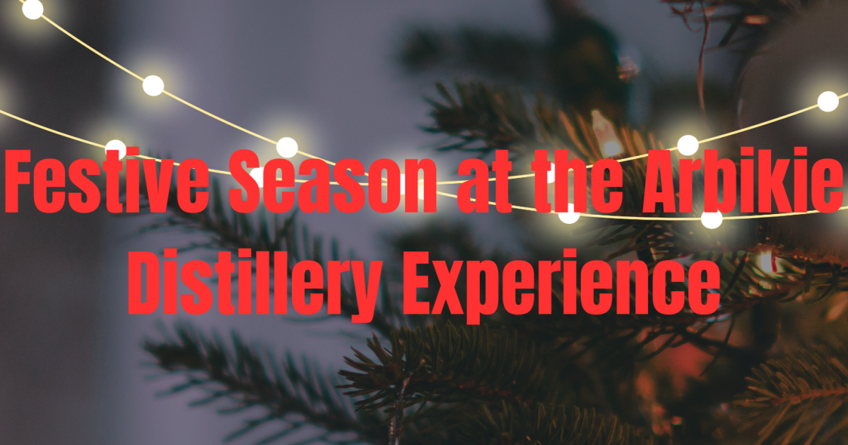 OpenGraph Image for Celebrate the Festive Season at the Arbikie Distillery Experience