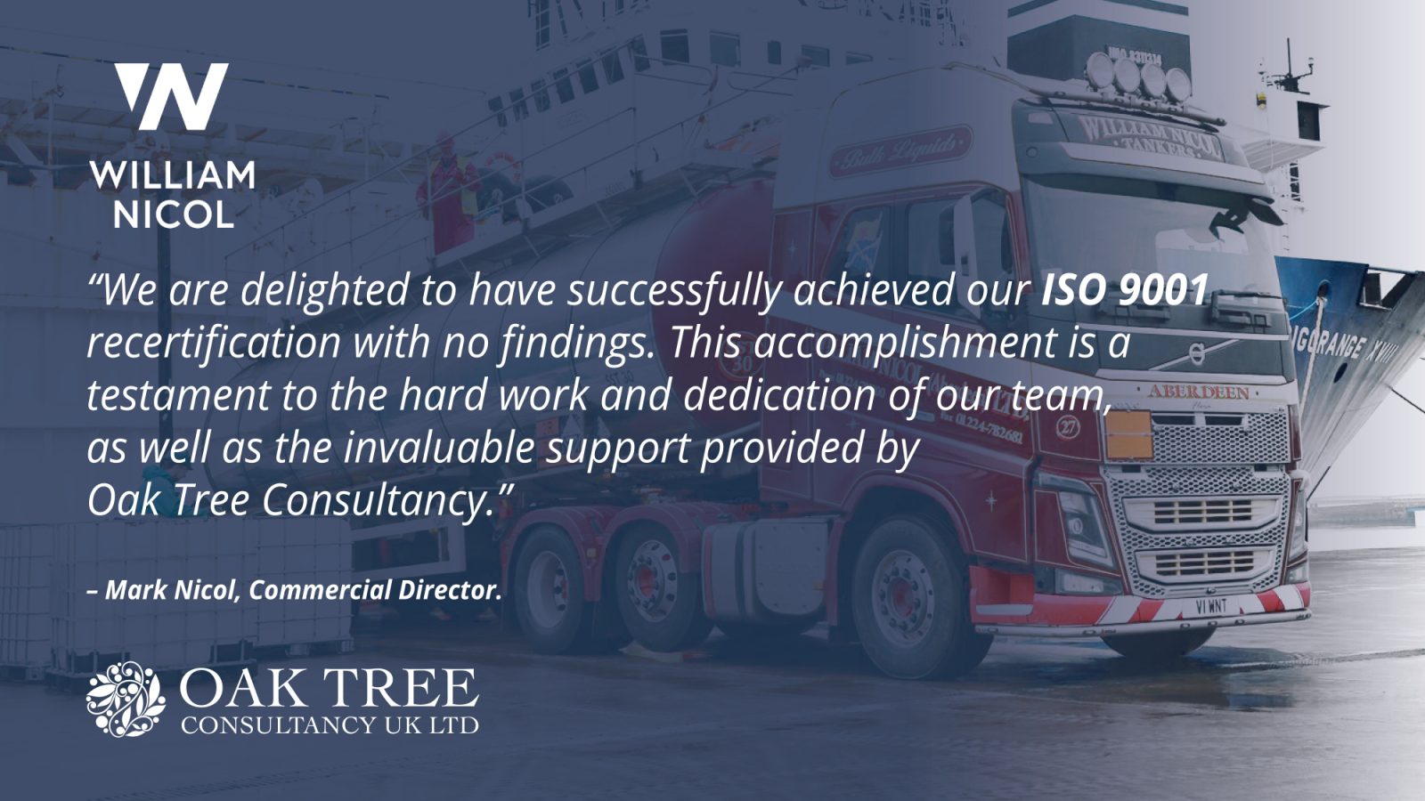 William Nicol Ltd – Haulage division achieves ISO 9001 recertification with zero findings