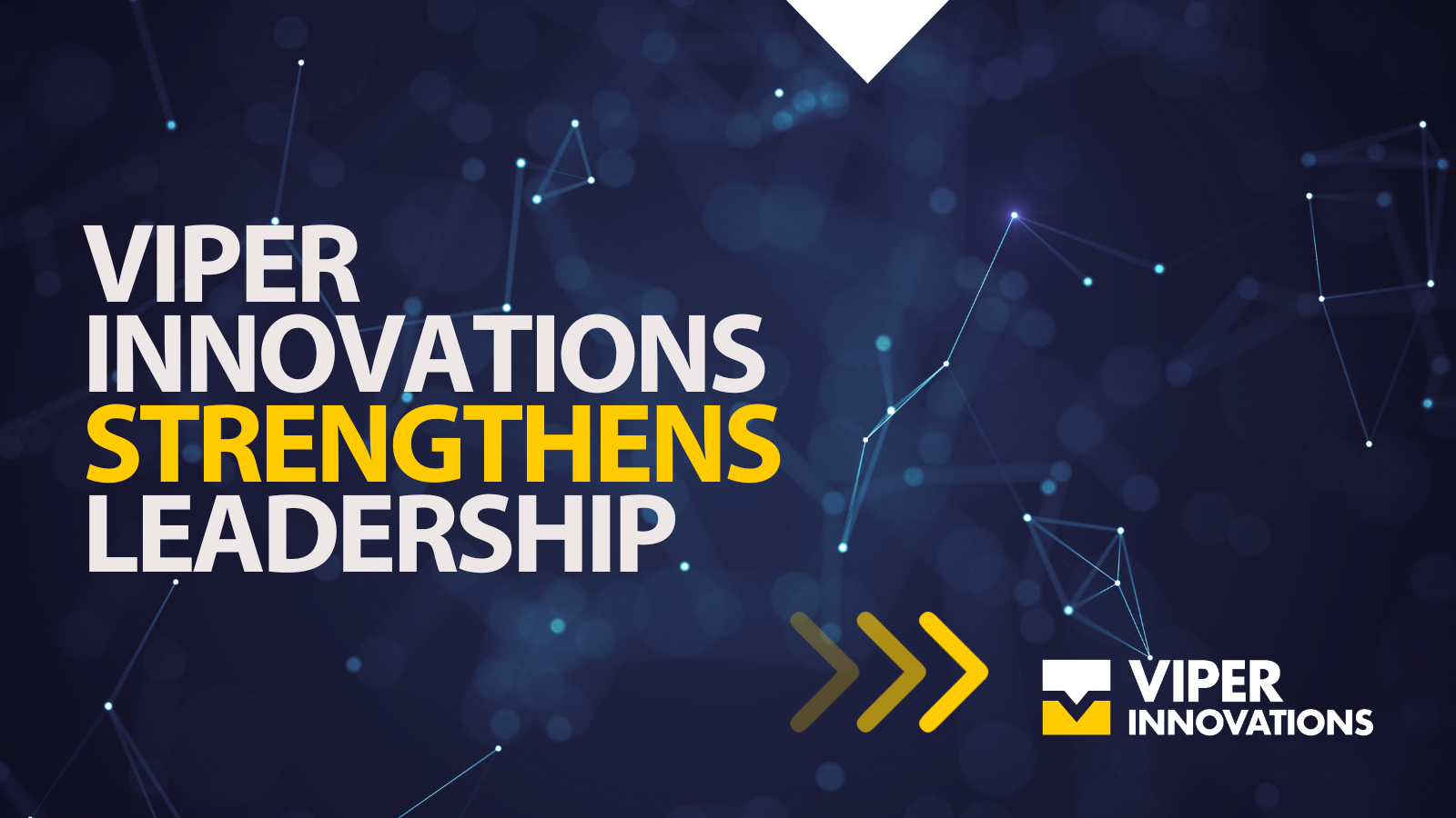 Viper Innovations strengthens leadership team with key innovation and engineering appointments