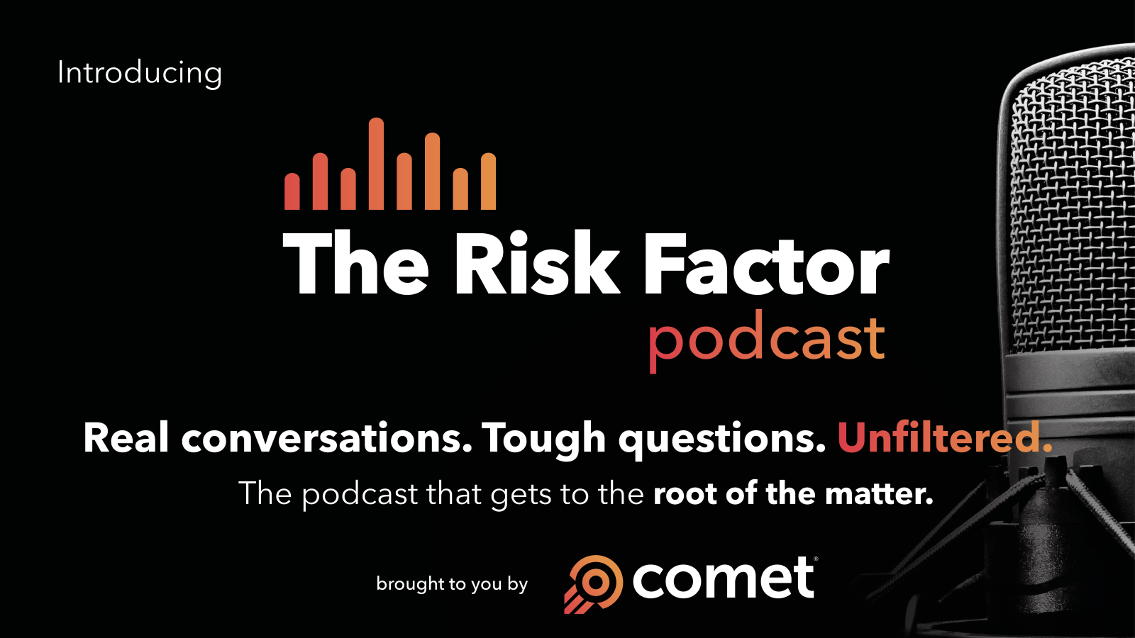 Introducing The Risk Factor, a COMET podcast on safety, risk and technology